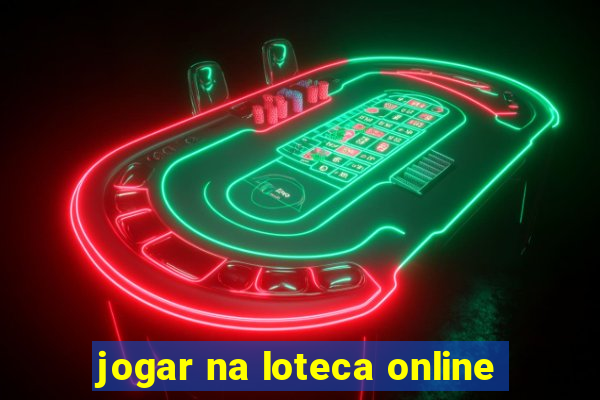 jogar na loteca online